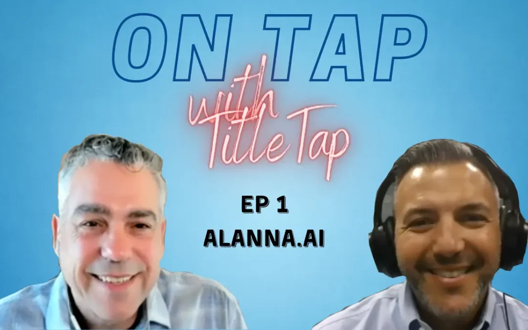 On Tap with Title - Ep 1 Alanna.ai ft. Hoyt Mann