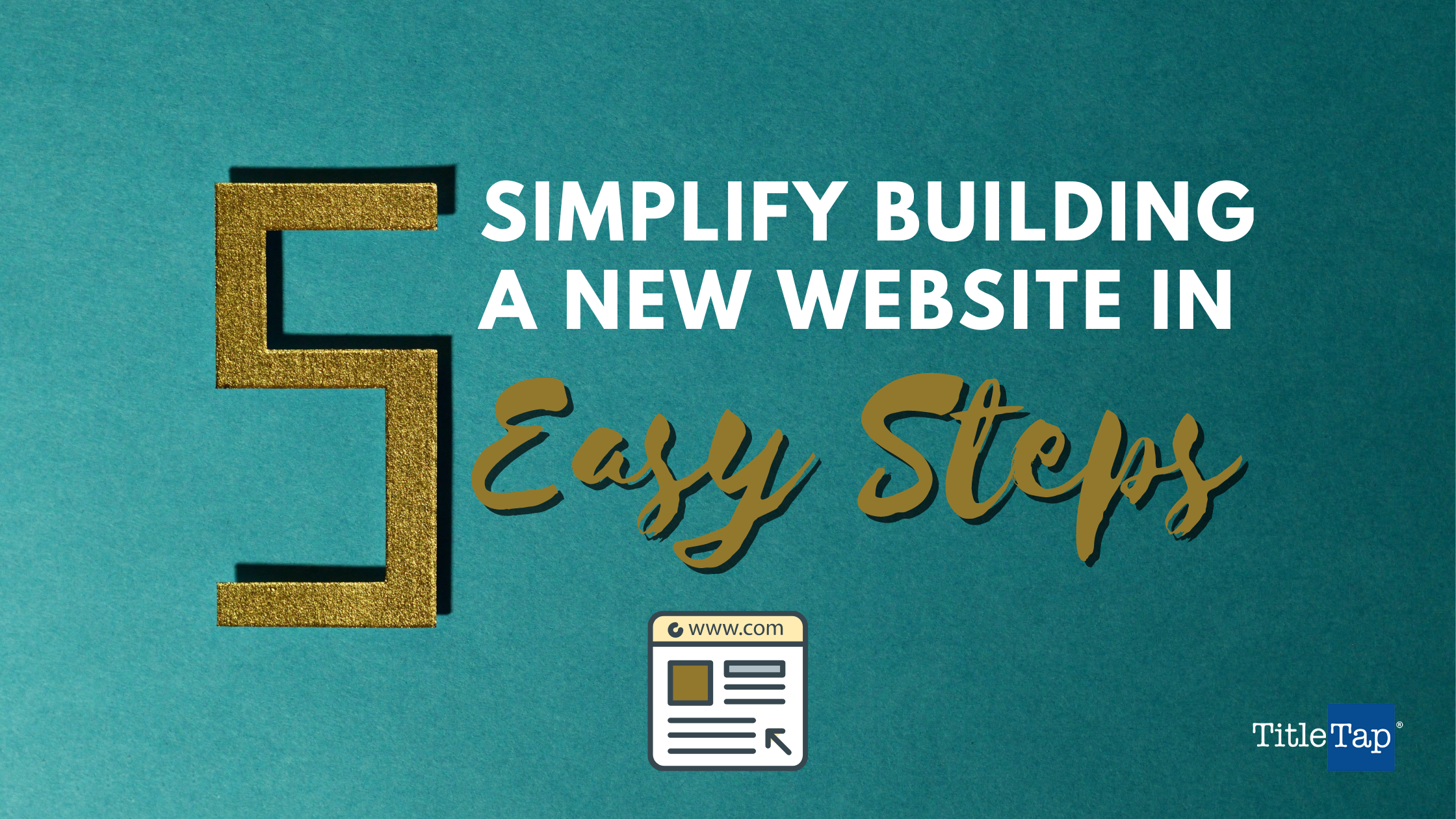 How to simplify the website process in 5 easy steps