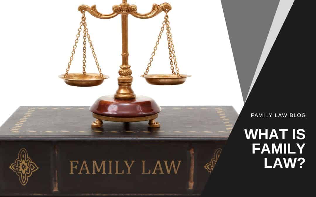 What is Family Law?