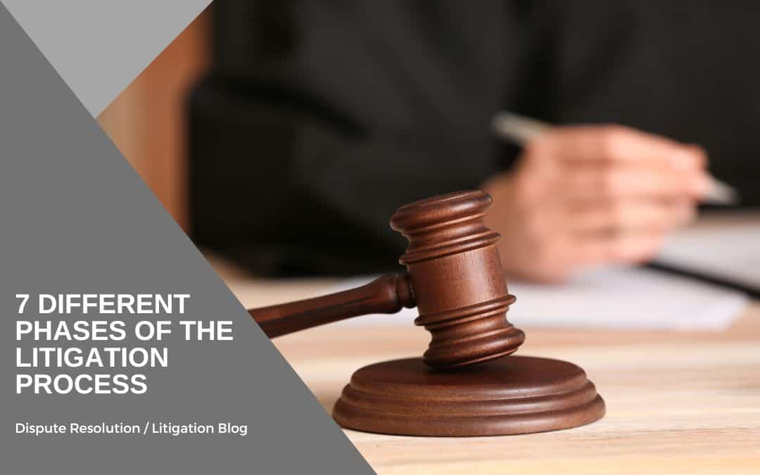 7 different phases of the litigation process